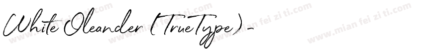 White Oleander (TrueType)字体转换